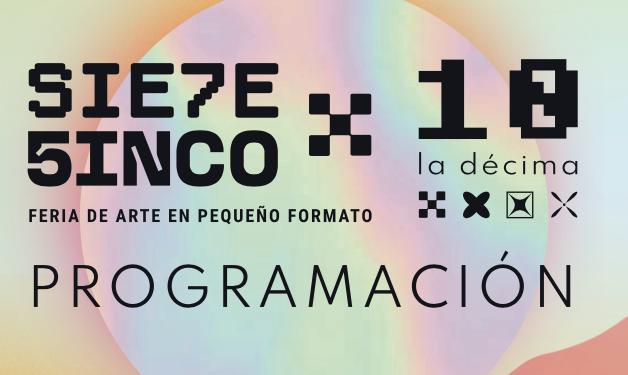 Sie7e 5inco marcó su décima edición como una de las ferias independientes más importantes del país